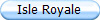 Isle Royale